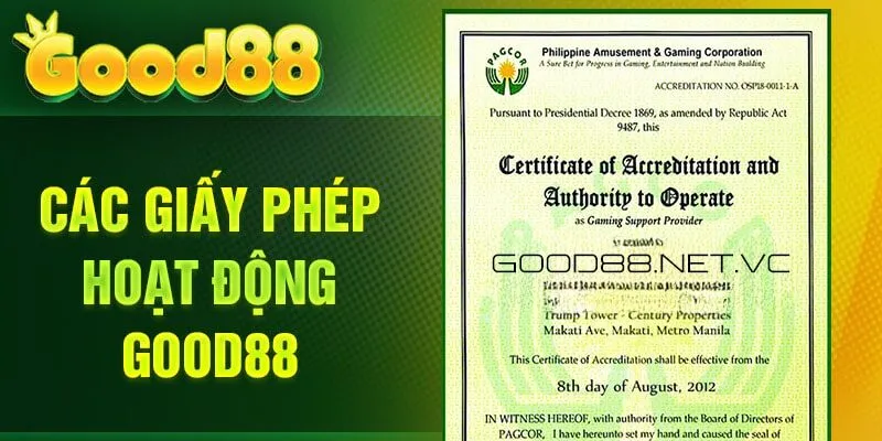 Các giấy phép hoạt động Good88